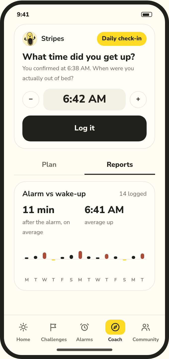 The Coach tab: the daily check-in asking what time you got up (6:42 AM, Log it), above the report's Alarm vs wake-up chart — 11 minutes after the alarm on average